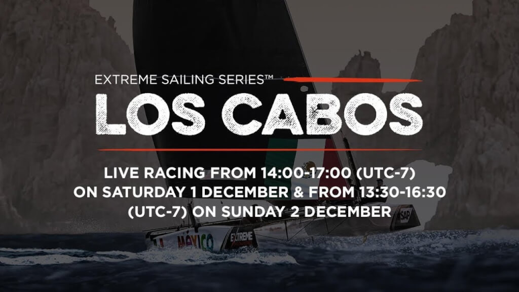 VIDEO: Live Los Cabos, Mexico: Day Three &ndash; Extreme Sailing Series&trade; 2018